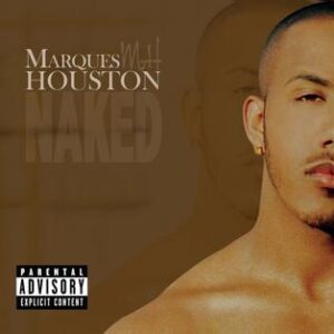 "Coming Soon" Marques Houston- Naked Bachata Remix